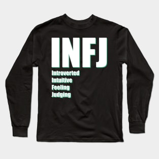 INFJ The Advocate MBTI types 5B Myers Briggs personality Long Sleeve T-Shirt